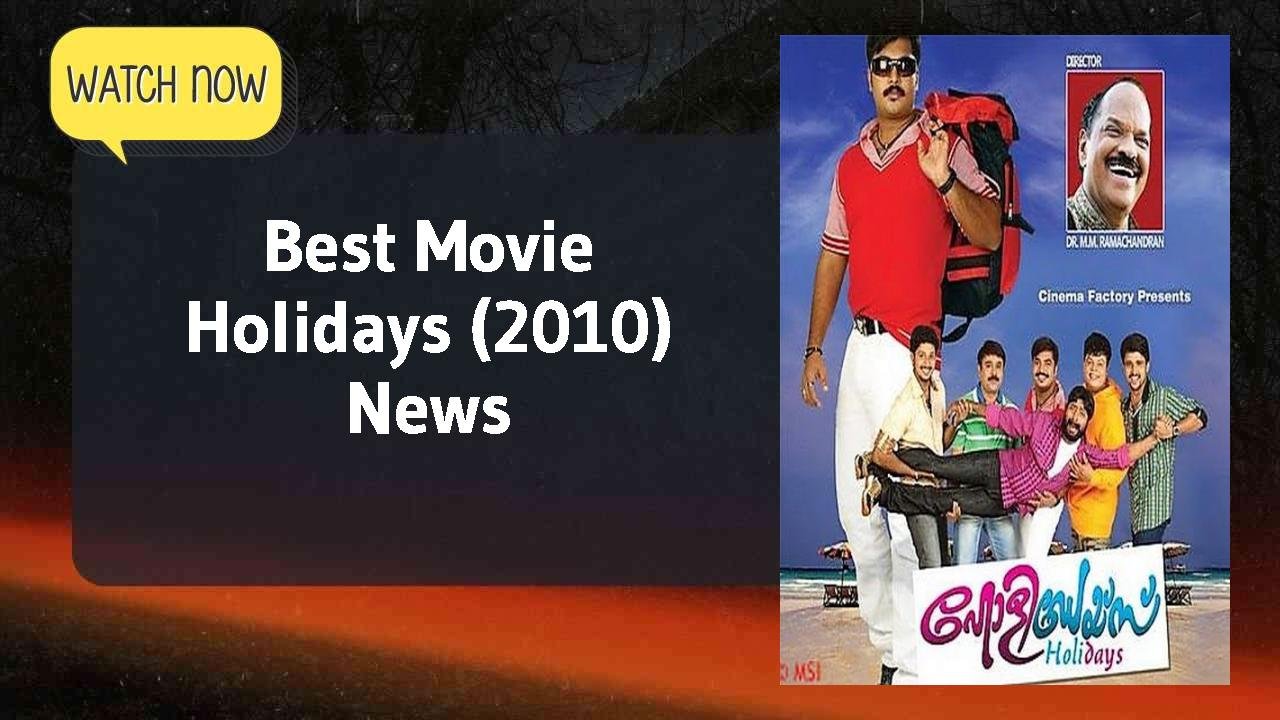 Holidays (2010)