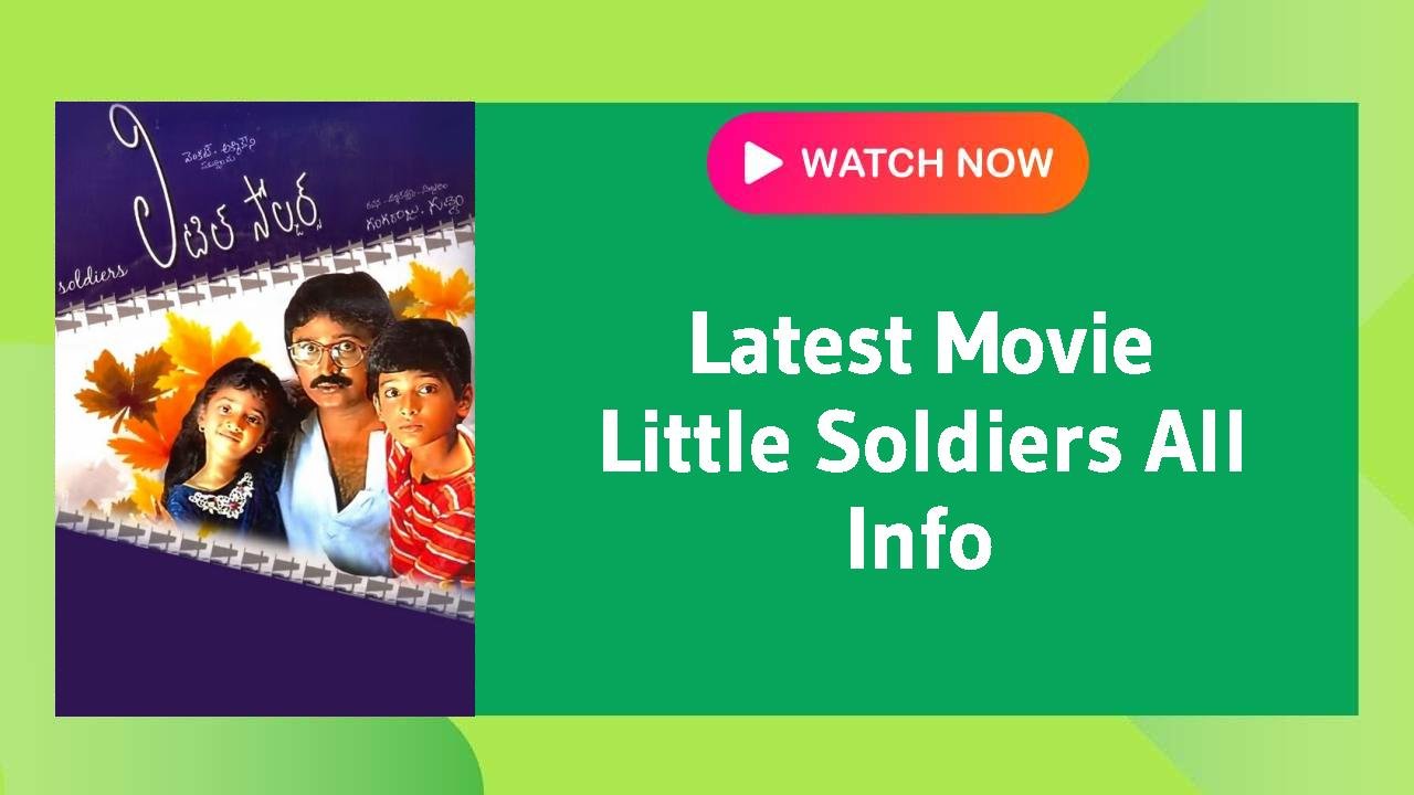 Little Soldiers